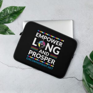 Empower Long and Prosper | GWP | Laptop Sleeve