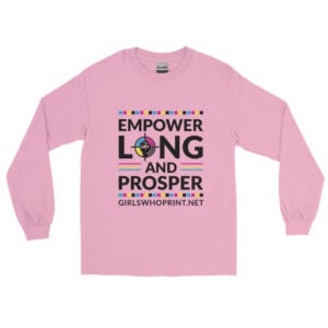 Empower Long and Prosper | GWP | Unisex Long Sleeve Shirt (Light Colors)