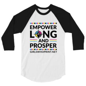 Empower Long and Prosper | GWP | 3/4 Sleeve Raglan Shirt