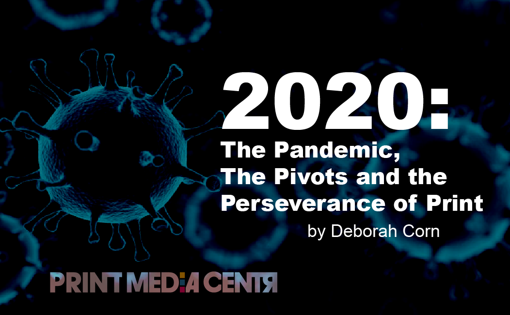 2020: A year in Print