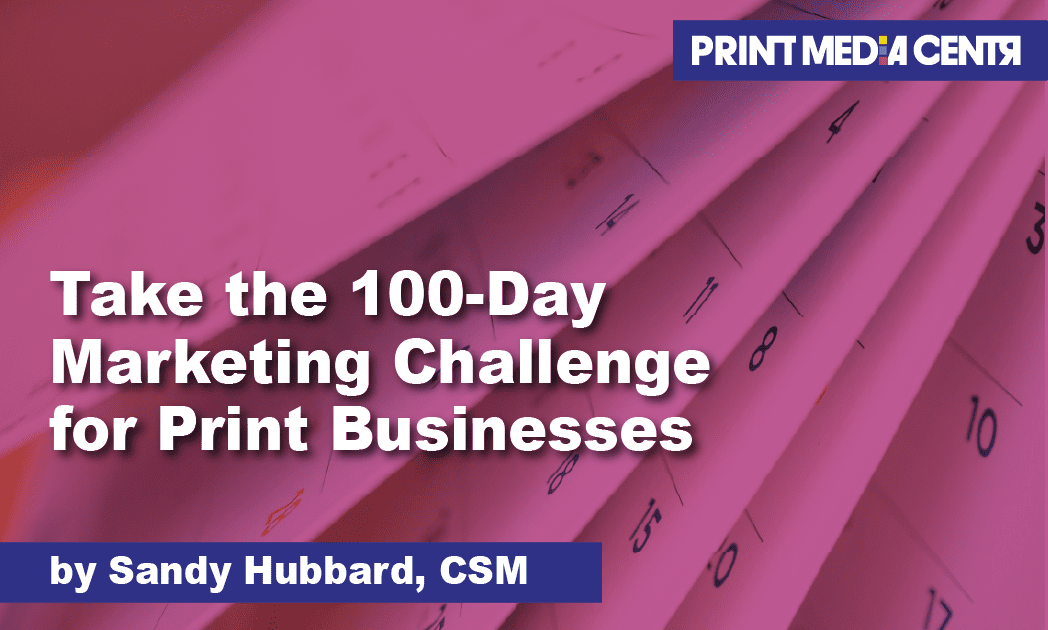 Print Businesses 100 day marketing challenge with calendar image in background